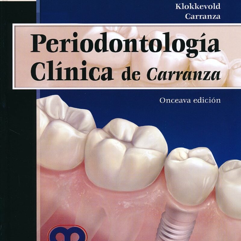 Libro -PERIODONTOLOGÍA CLÍNICA DE CARRANZA 11 E
