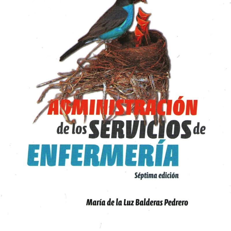 Libro - Administración de los Servicios de Enfermería. 7ª Edición