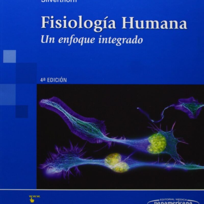 Libro - Fisiología Humana, un enfoque integrado