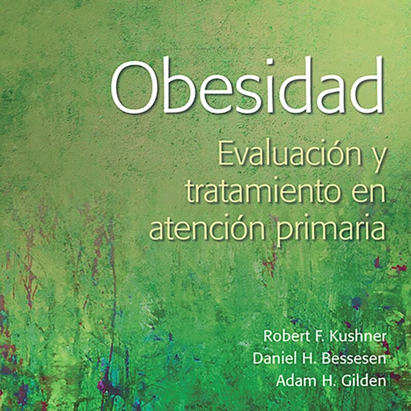 Obesidad. Evaluación y Tratamiento en Atención Primaria