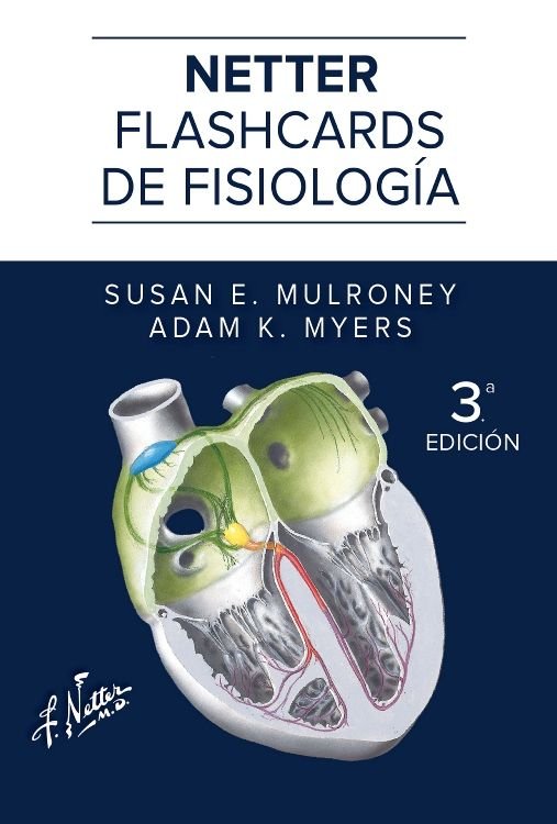Netter. Flashcards de fisiología 3a ed